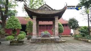 Khám phá Việt Nam - Ngôi đình cổ nhất Việt Nam