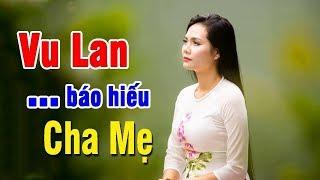 Vu Lan Báo Hiếu  | Ca Sỉ Không Tên