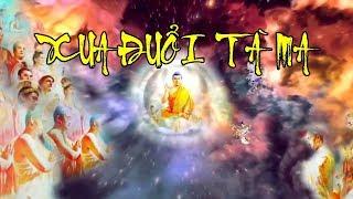 Bạn là người Yếu Bóng Vía. Nghe kinh này để Xua Đuổi Tà Ma Đeo Bám Thần Chú Pháp Lực Vô Biên