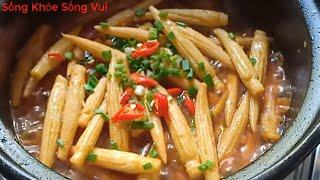 Món chay dể làm.Bắp non kho quẹt.Món chay ngon ngọt